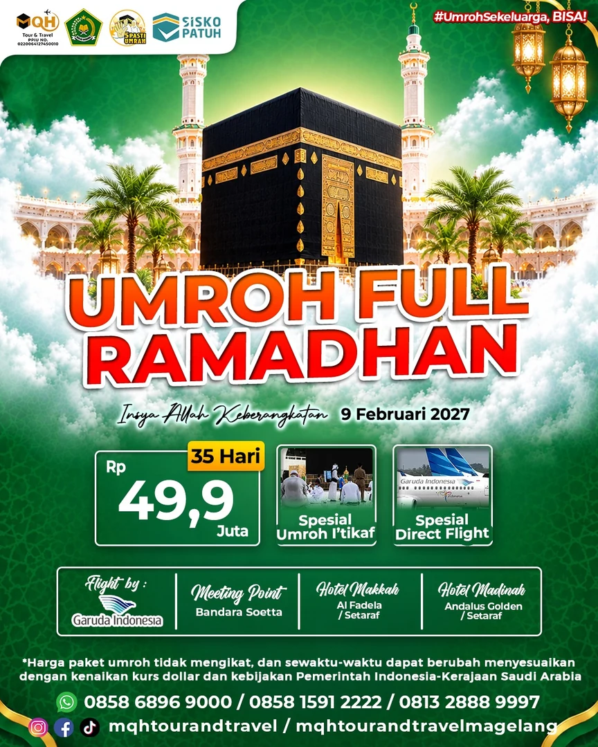 Paket Umroh Full Ramadhan 2027 MQH Tour & Travel