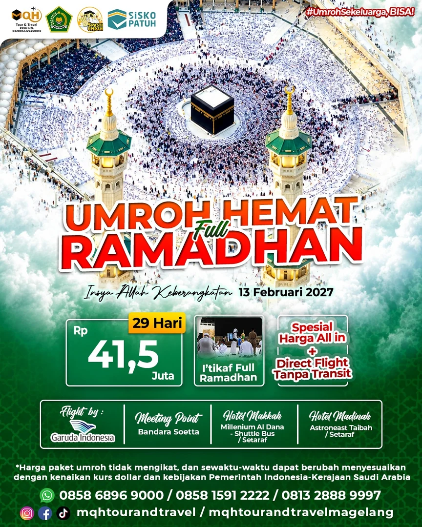 Paket Umroh Hemat Full Ramadhan 2027 MQH Tour & Travel