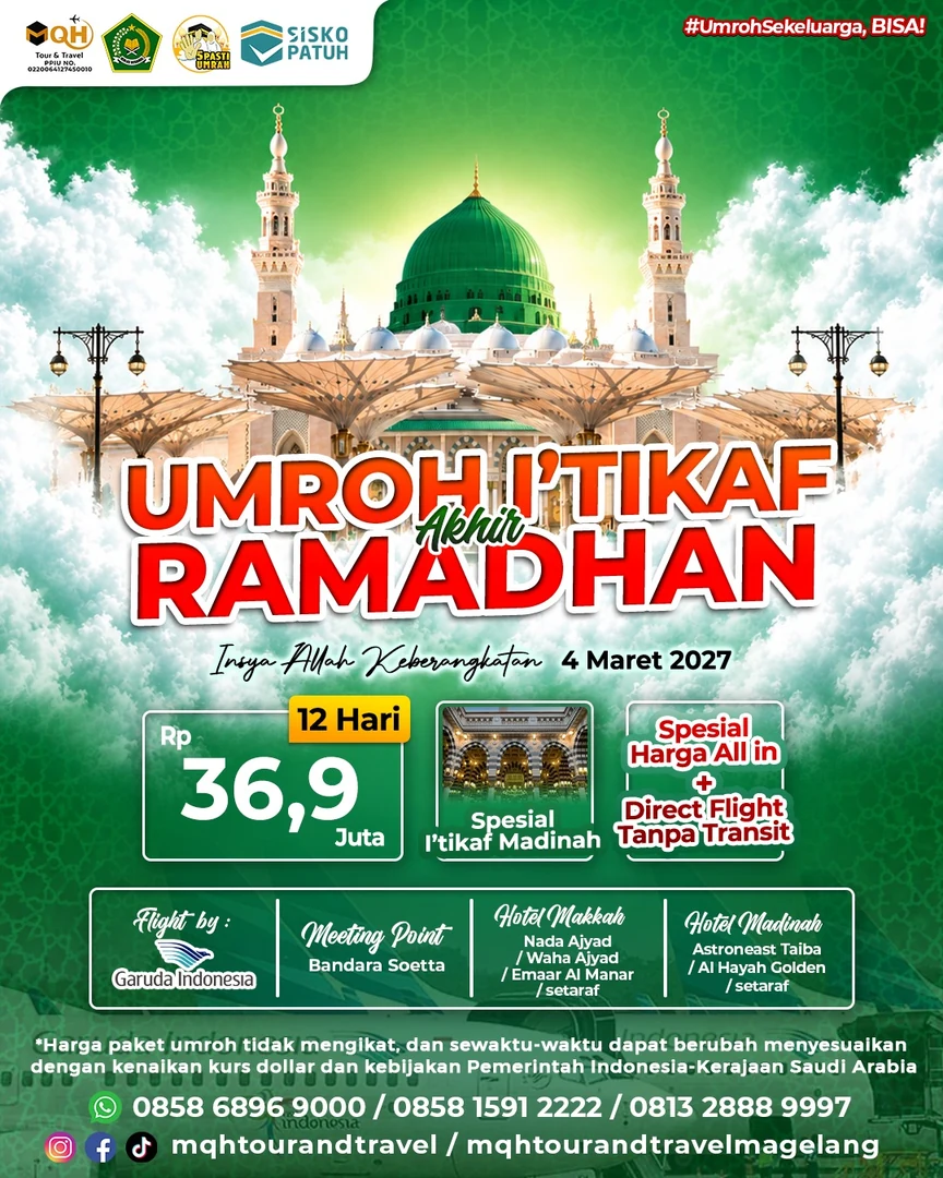 Paket Umroh I'tikaf Akhir Ramadhan 2027 MQH Tour & Travel