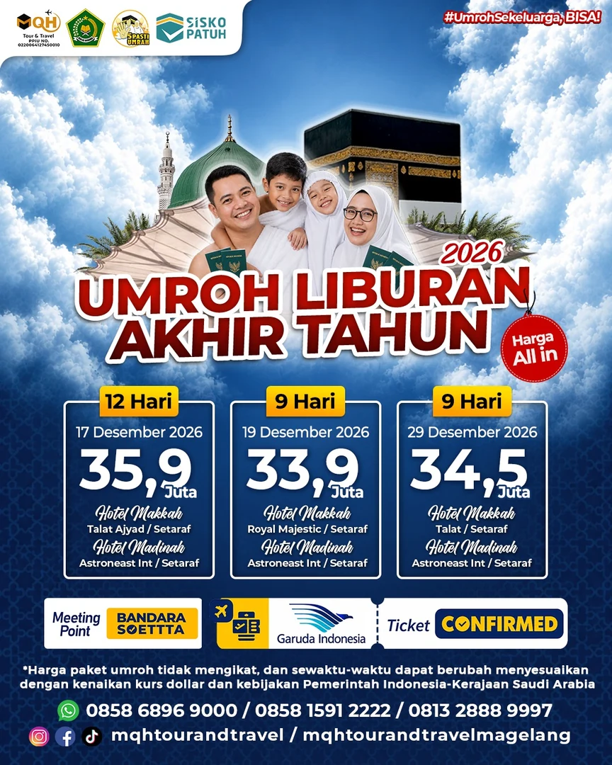 Paket Umroh Liburan Akhir Tahun 2026 MQH Tour & Travel